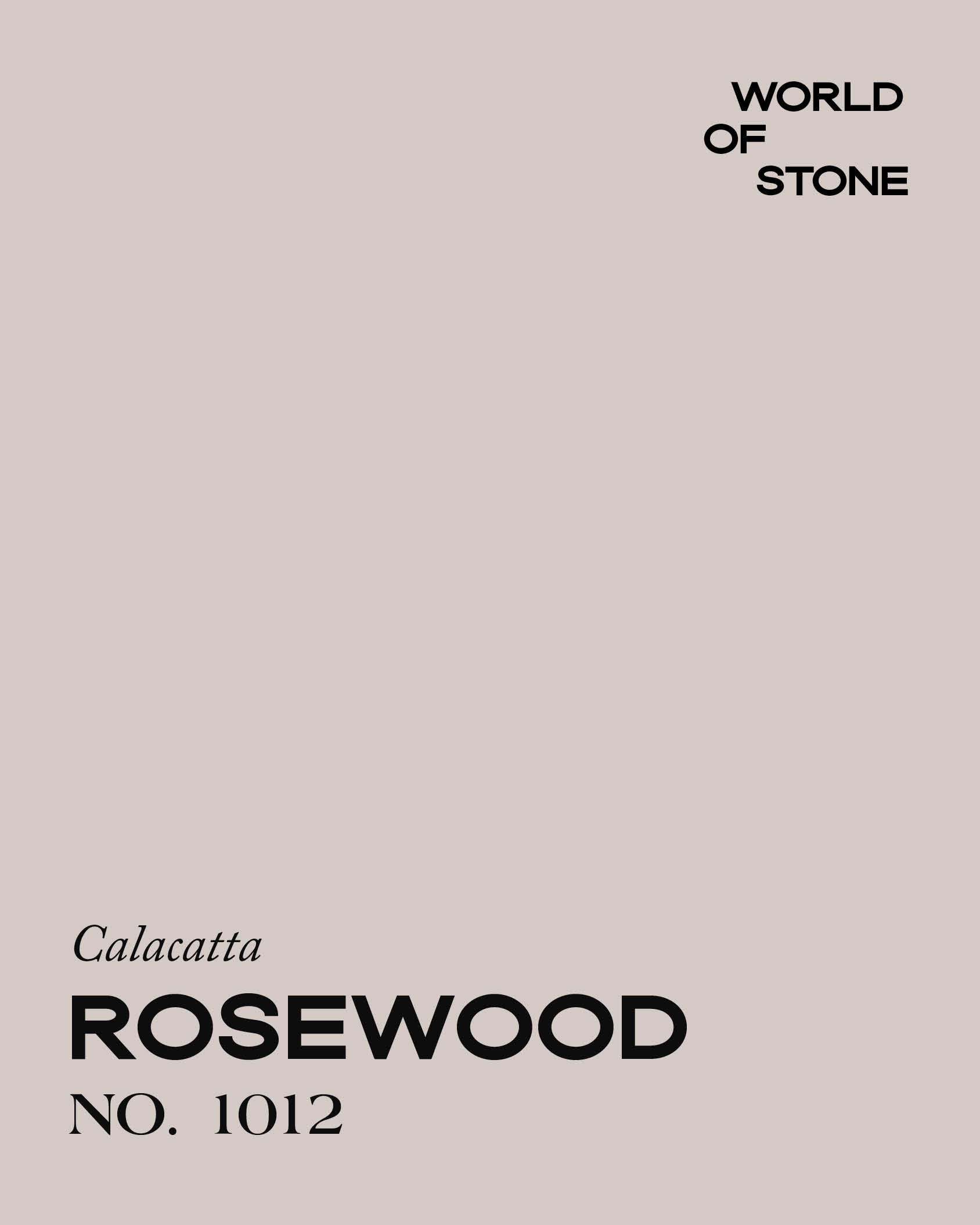 CALACATTA ROSEWOOD NO. 1012