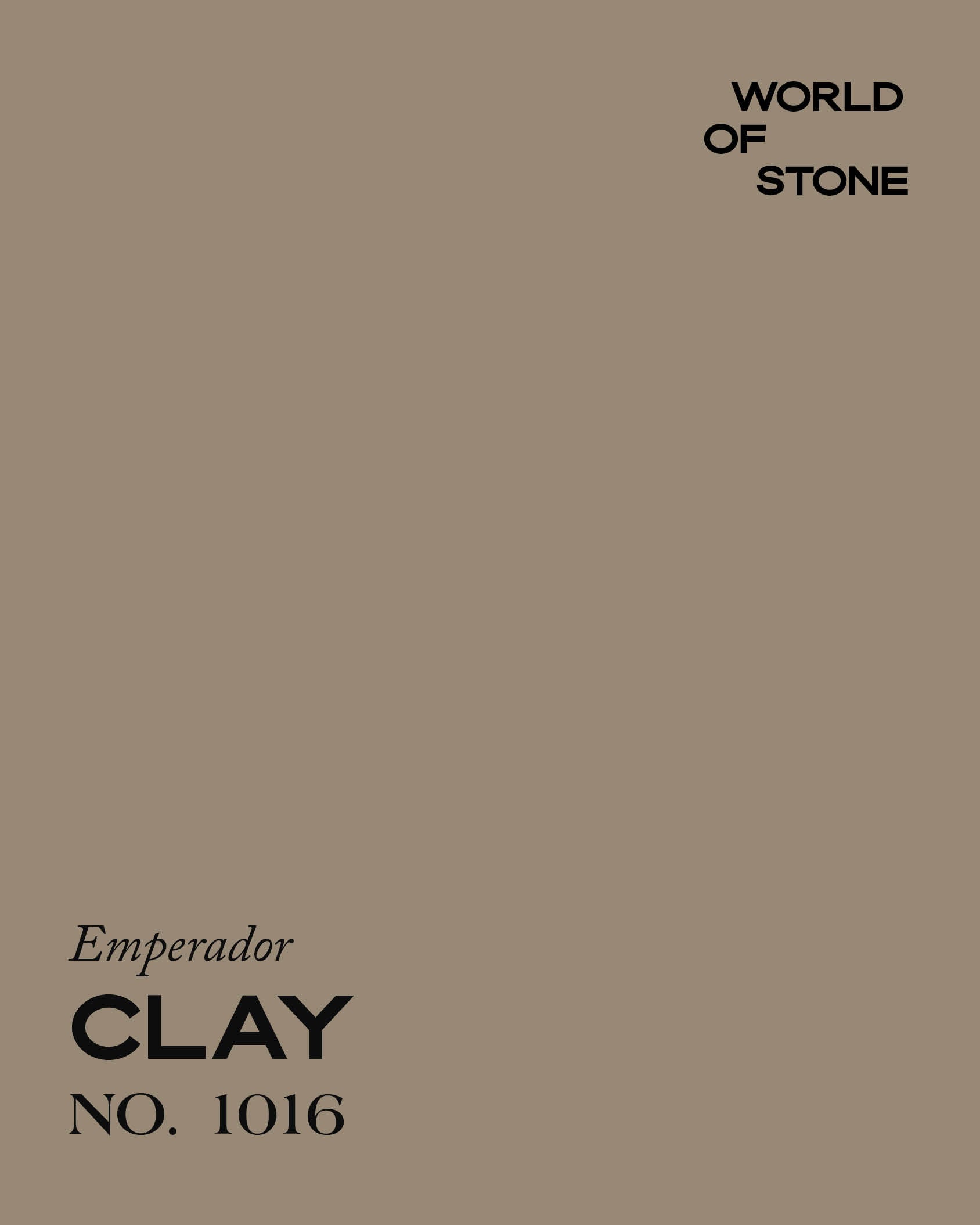EMPERADOR CLAY NO. 1016