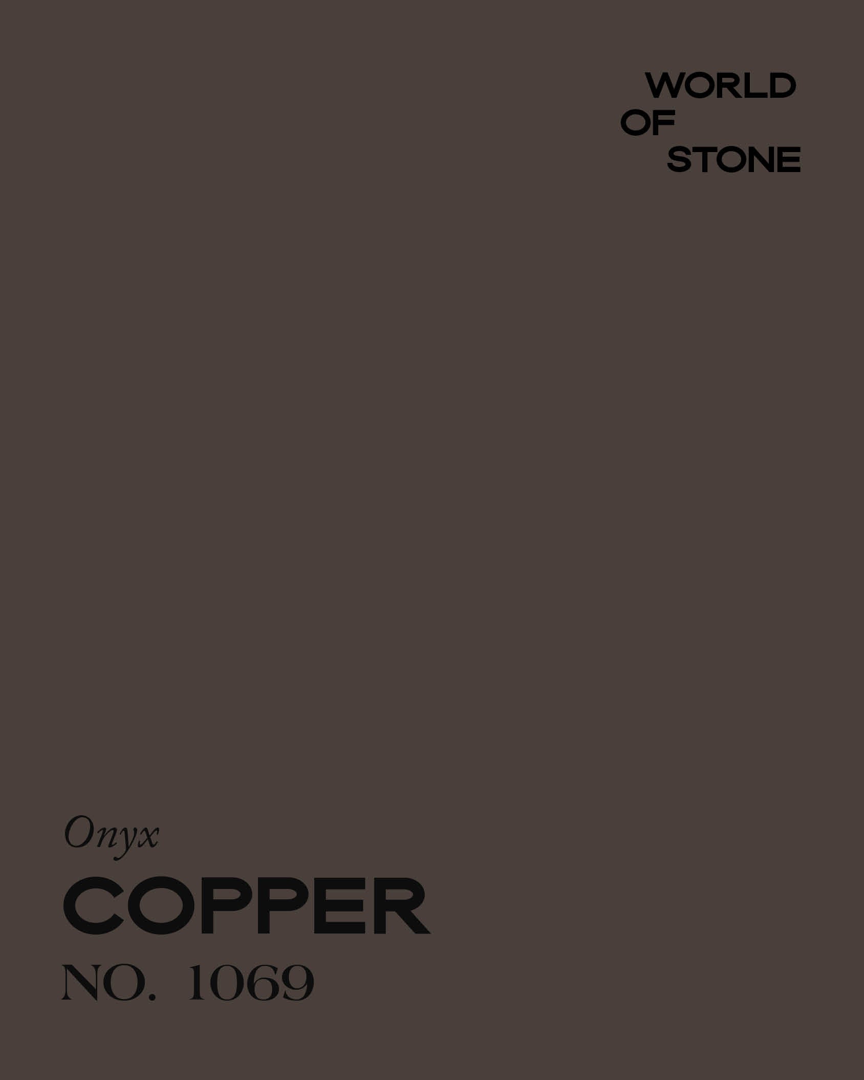 ONYX COPPER NO. 1069