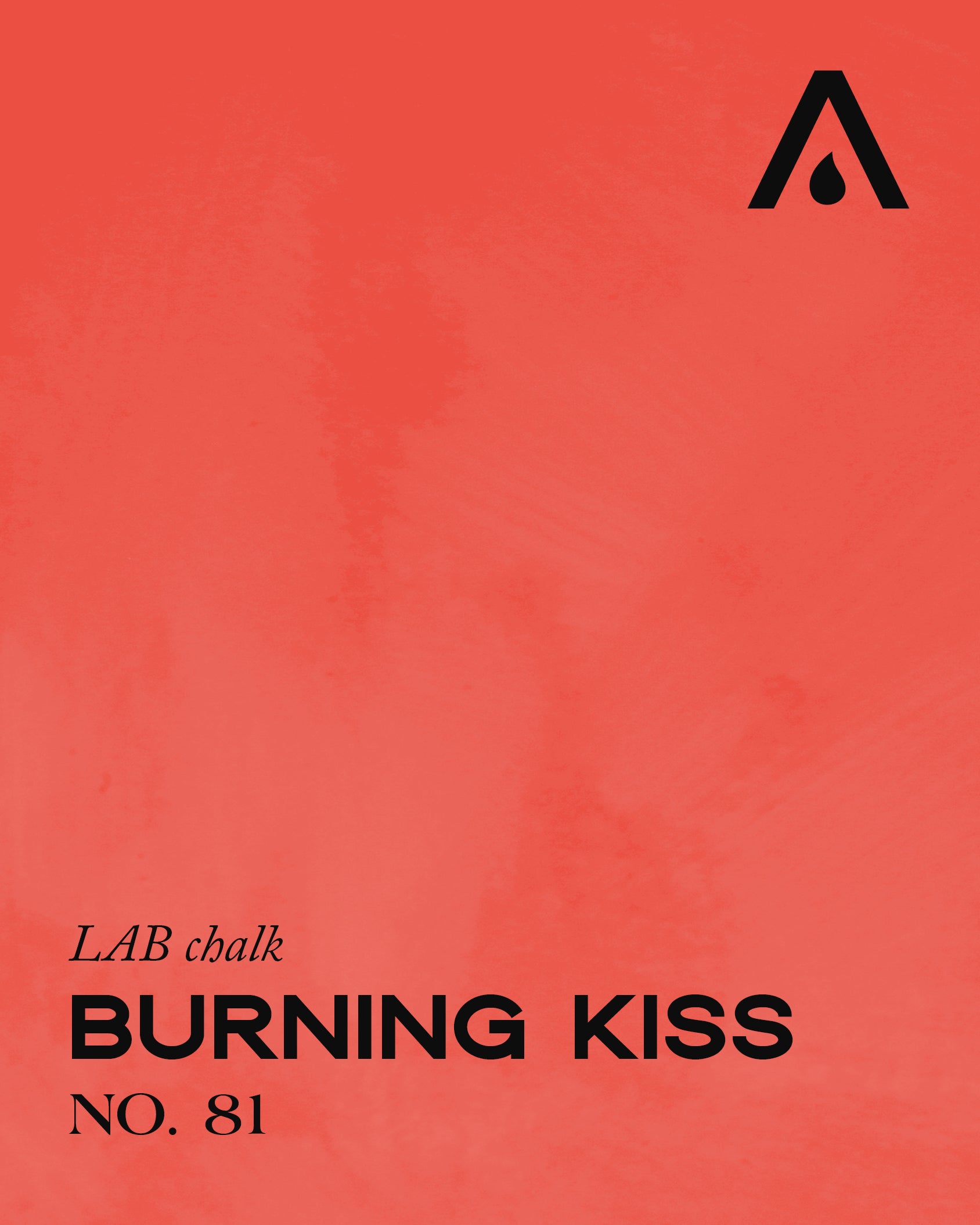 BURNING KISS NO. 81