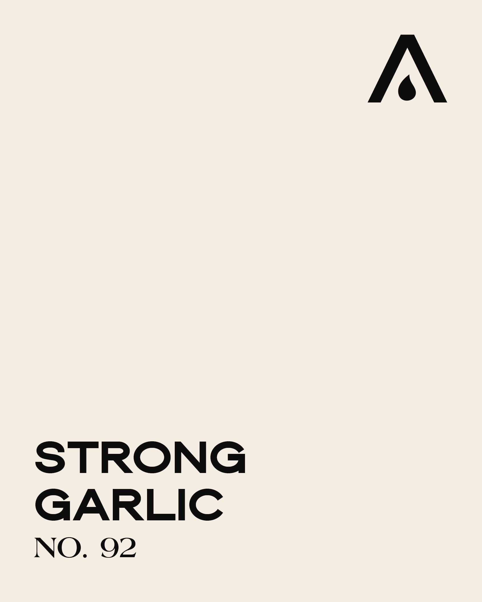 STRONG GARLIC NO. 92
