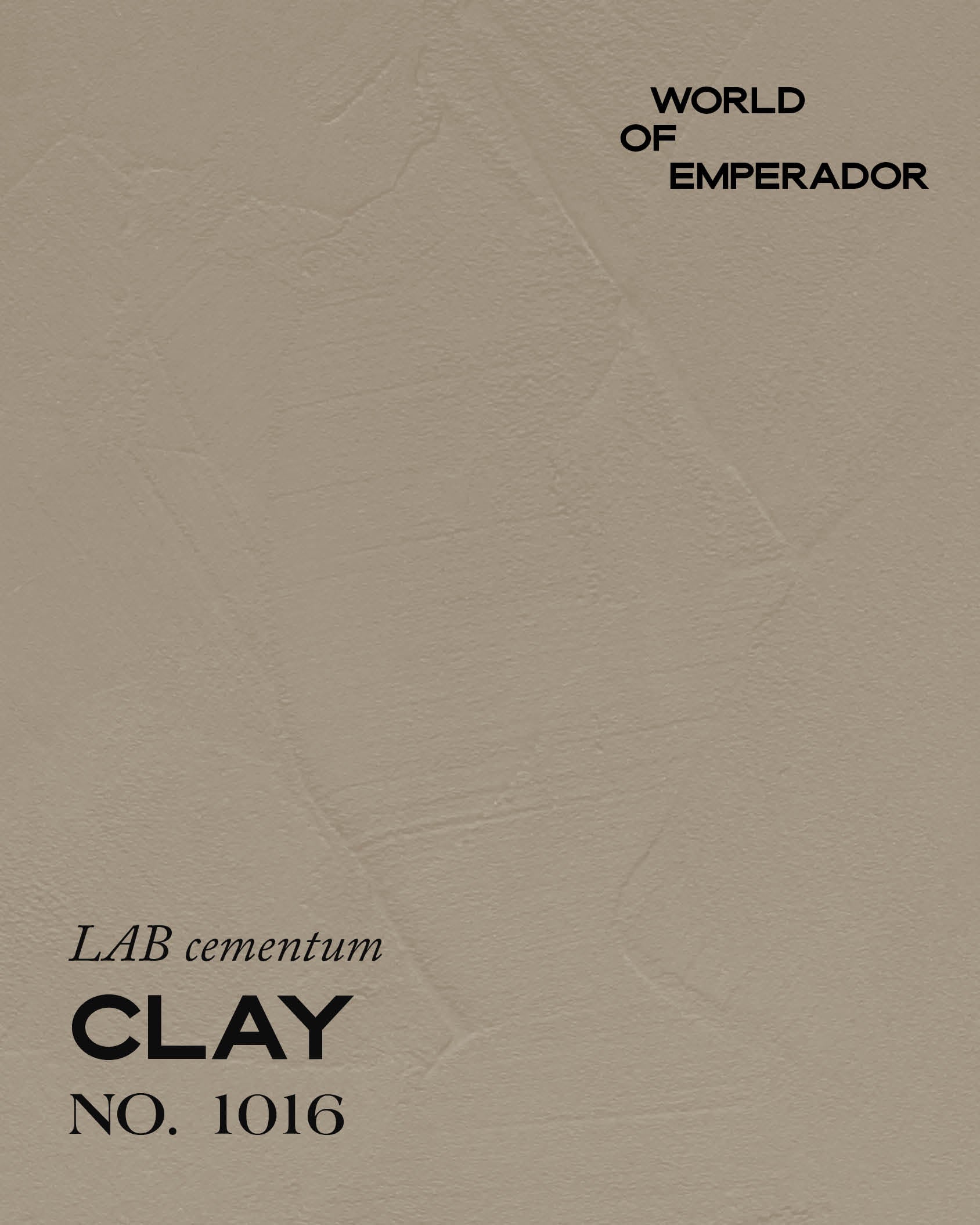 EMPERADOR CLAY NO. 1016