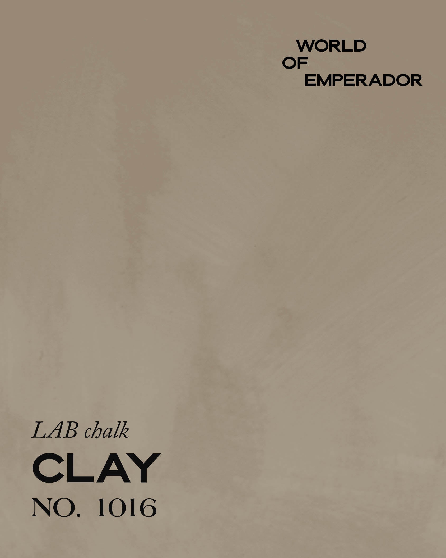 EMPERADOR CLAY NO. 1016