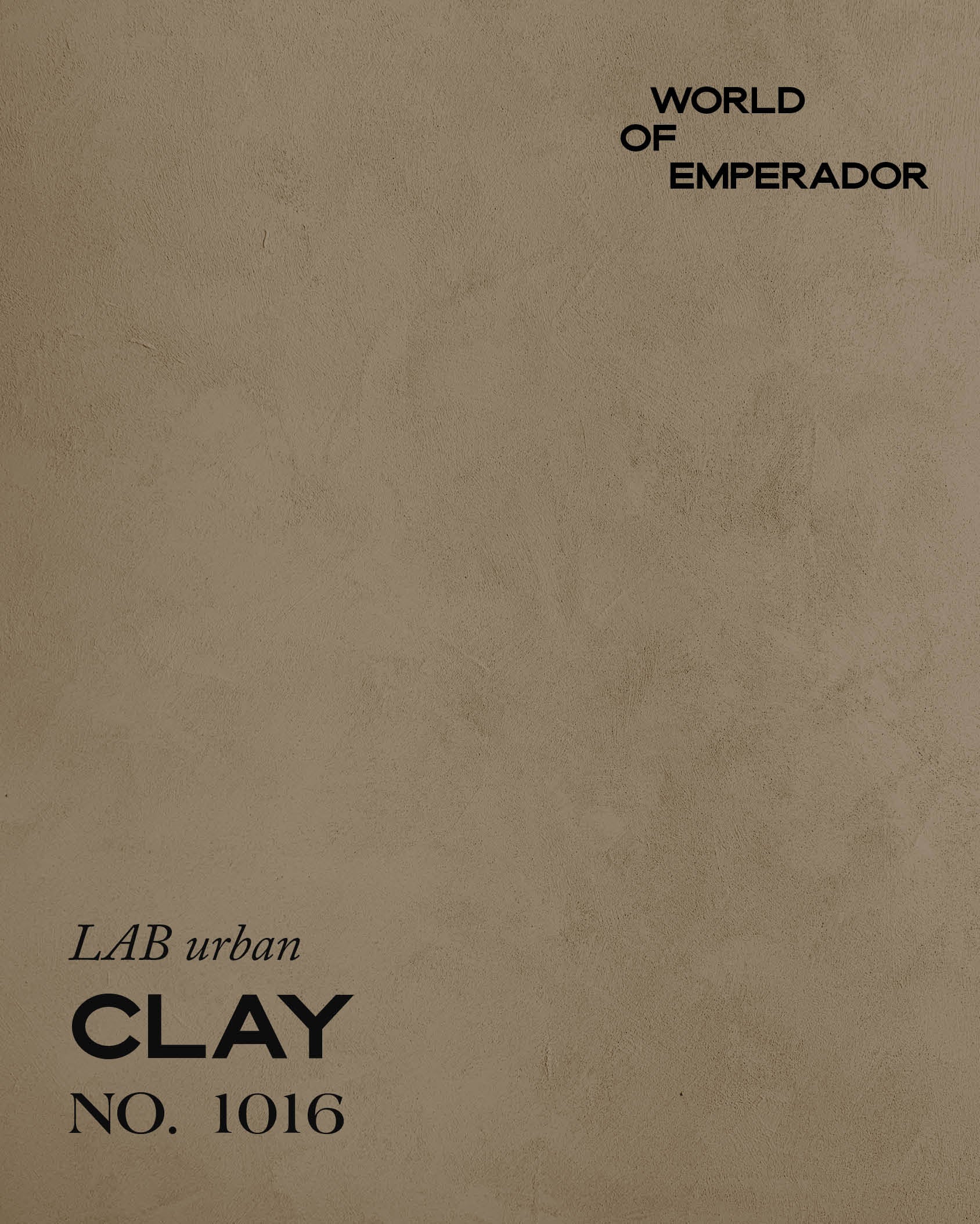 EMPERADOR CLAY NO. 1016