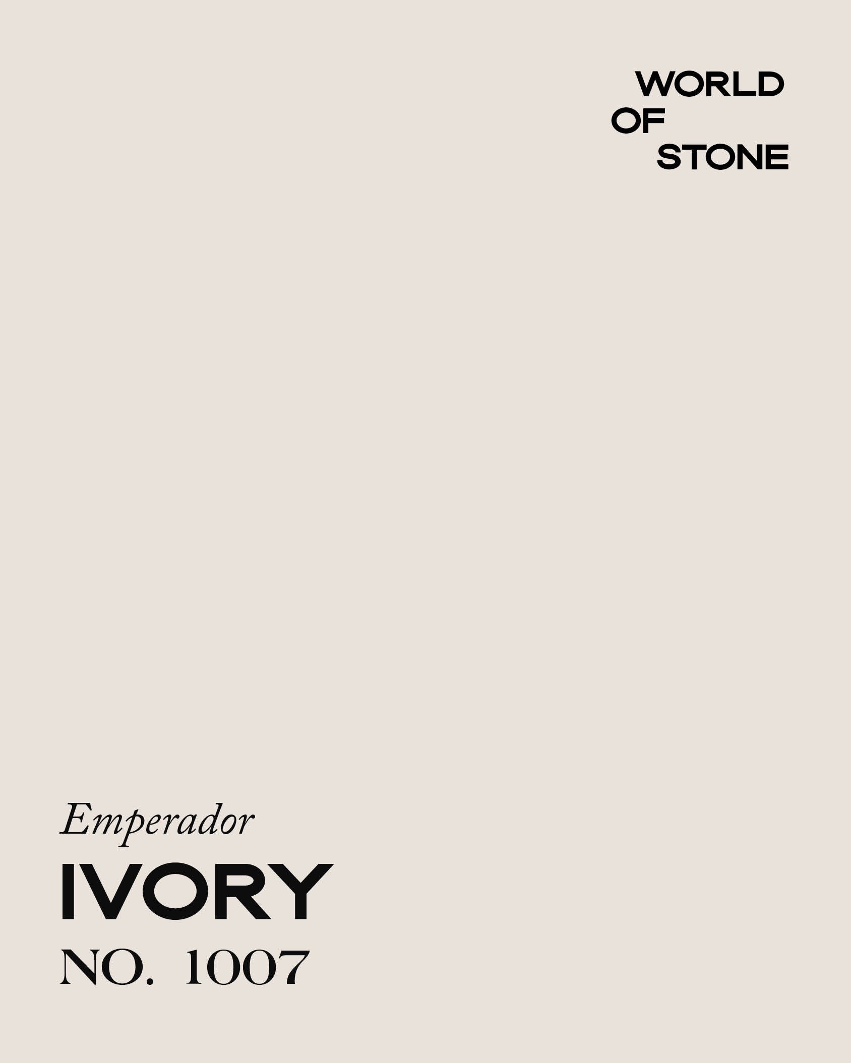EMPERADOR IVORY NO. 1007