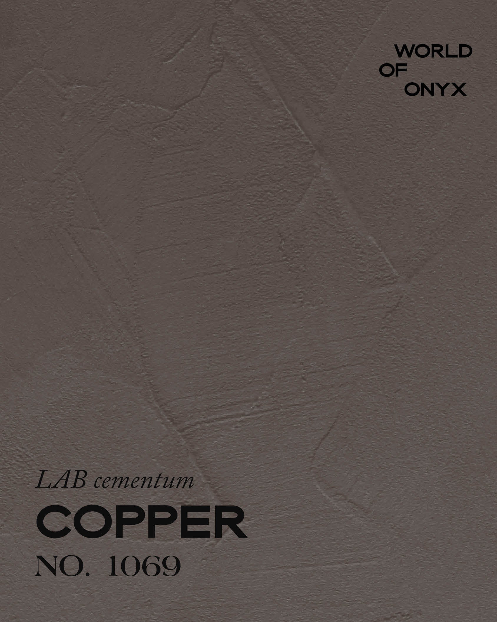ONYX COPPER NO. 1069