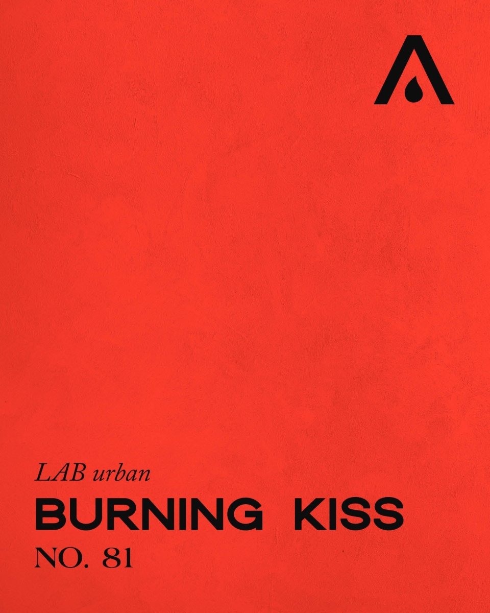 BURNING KISS NO. 81 - LAB COLOUR THE WORLD