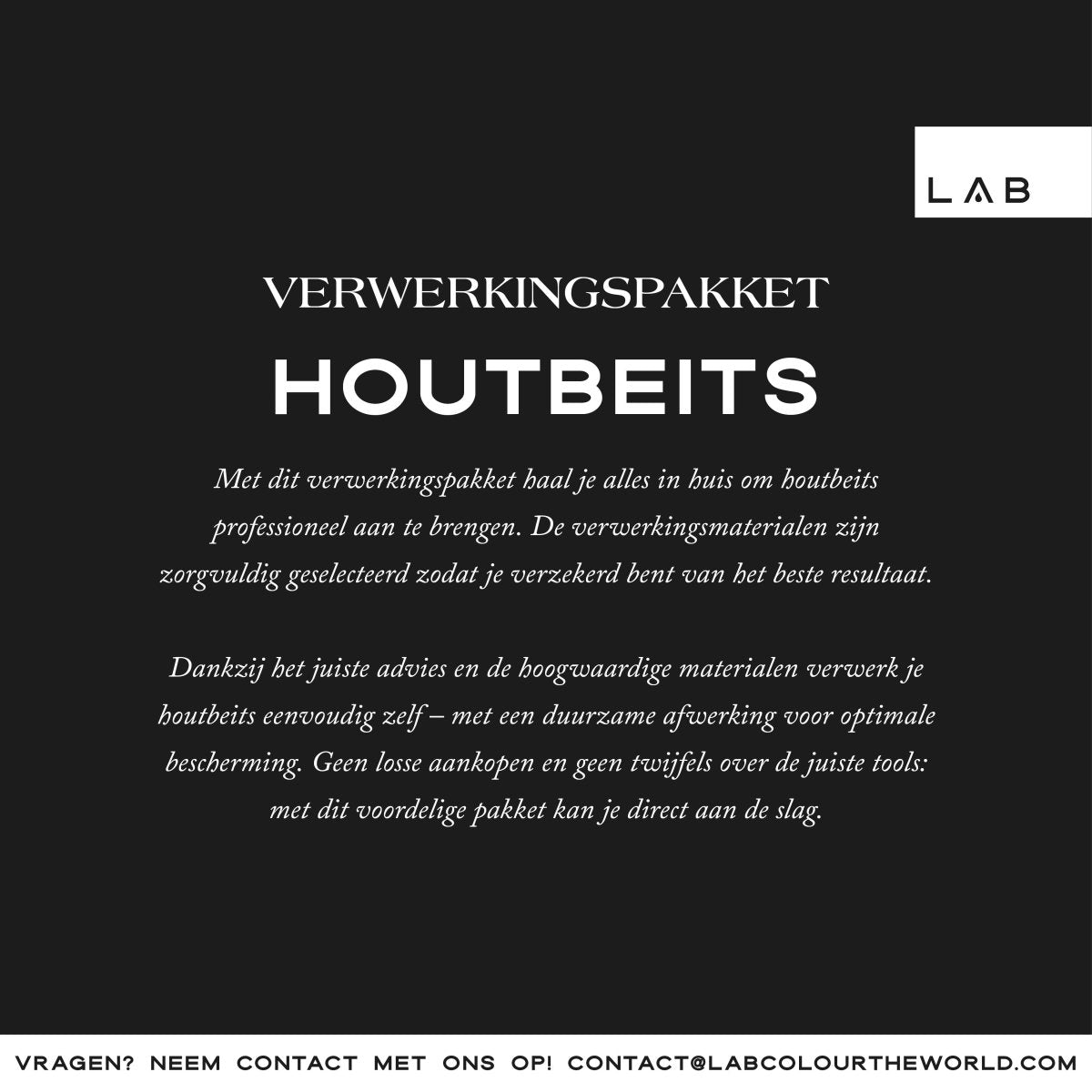 houtbeits exterior verwerkingspakket - LAB COLOUR THE WORLD